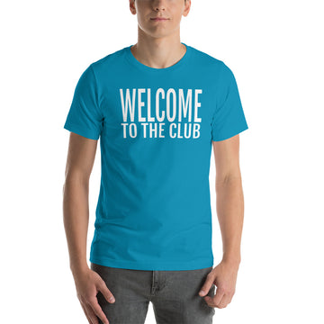 Welcome to the Club Tee