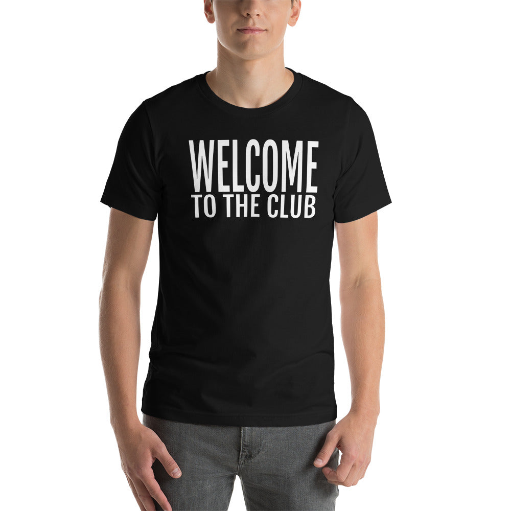 Welcome to the Club Tee